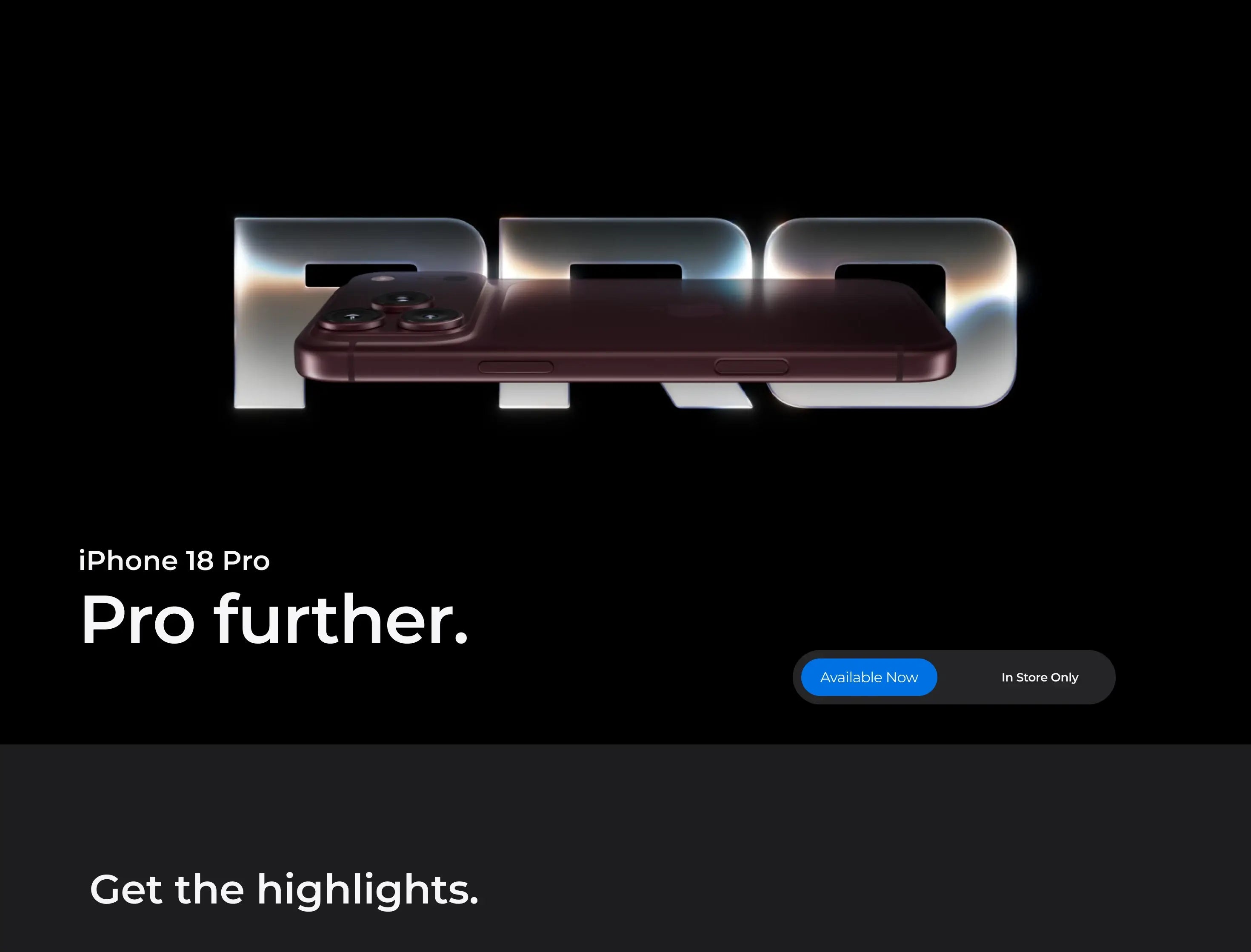 iPhone 18 Pro. Pro further. Available at Curacao.
